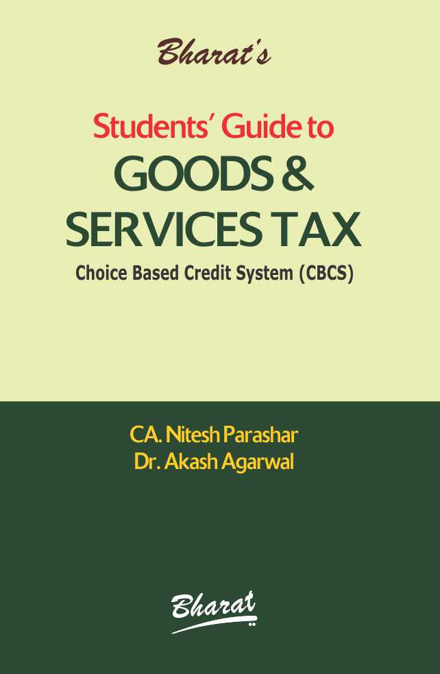 Students Guide to GOODS & SERVICES TAX (GST)