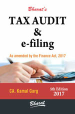 TAX AUDIT and e-FILING (with FREE DOWNLOAD: 1. Standards on Auditing; 2. Guidance Notes on Auditing Aspects)